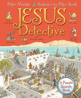 Jésus Détective : Un livre de recherche de puzzles - Jesus Detective: A Puzzle Search Book