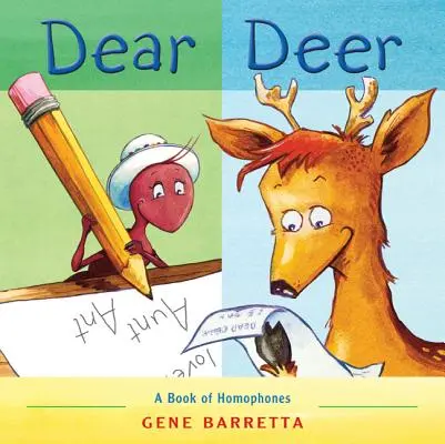 Cher cerf : Un livre d'homophones - Dear Deer: A Book of Homophones