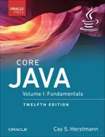 Core Java, Volume I : Principes fondamentaux - Core Java, Volume I: Fundamentals