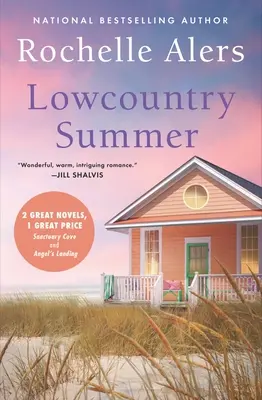 Lowcountry Summer : édition 2-en-1 avec Sanctuary Cove et Angels Landing - Lowcountry Summer: 2-In-1 Edition with Sanctuary Cove and Angels Landing