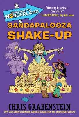 Bienvenue au pays des merveilles #3 : Sandapalooza Shake-Up - Welcome to Wonderland #3: Sandapalooza Shake-Up