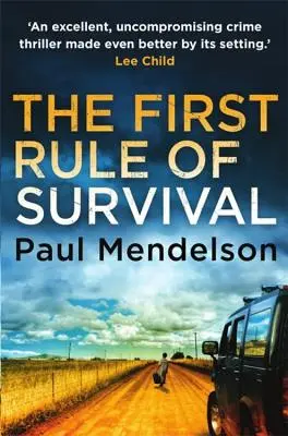 La première règle de survie - The First Rule of Survival