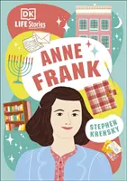 Histoires de vie DK Anne Frank - DK Life Stories Anne Frank