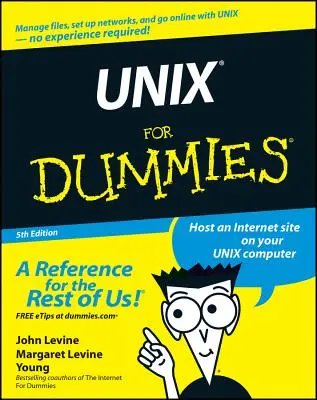 Unix pour les nuls - Unix for Dummies