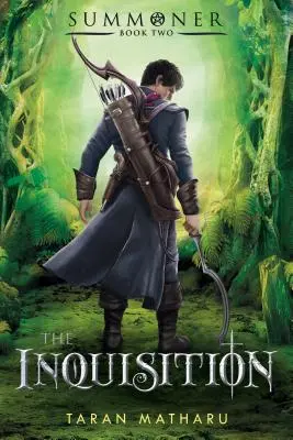 L'Inquisition : L'invocateur : Livre 2 - The Inquisition: Summoner: Book Two