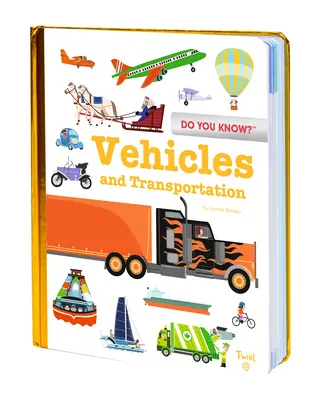 Vous connaissez ? Véhicules et transports - Do You Know?: Vehicles and Transportation