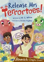 Libérez Mme Terrortoes ! - (Lecteurs de chapitres bruns) - Release Mrs Terrortoes! - (Brown Chapter Readers)