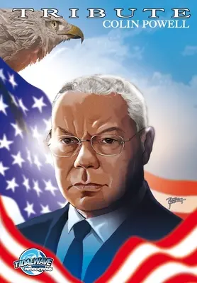 Hommage : Colin Powell - Tribute: Colin Powell