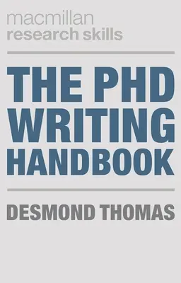 Le manuel de rédaction d'un doctorat - The PhD Writing Handbook