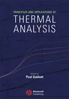 Principes et applications de l'analyse thermique - Principles and Applications of Thermal Analysis