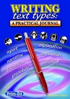 Types de textes à écrire - Journal pratique - Writing Text Types - A Practical Journal