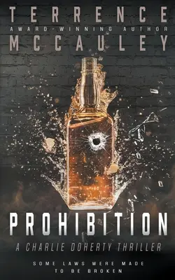 Prohibition : Un polar de Charlie Doherty - Prohibition: A Charlie Doherty Thriller