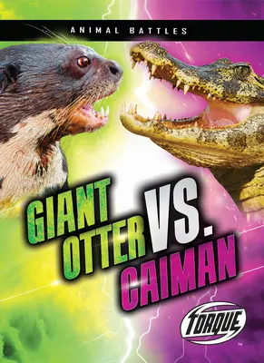 Loutre géante vs Caïman - Giant Otter vs. Caiman