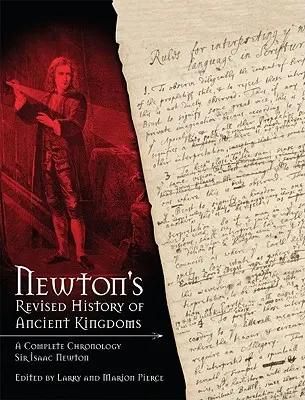 Histoire révisée des anciens royaumes de Newton - Newton\'s Revised History of Ancient Kingdoms