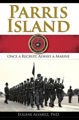 Parris Island : Un jour, une recrue, toujours un marine - Parris Island: Once a Recruitlways a Marine