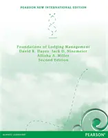 Fondements de la gestion de l'hébergement : Pearson New International Edition - Foundations of Lodging Management: Pearson New International Edition