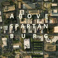 Au-dessus de Spartanburg - Above Spartanburg