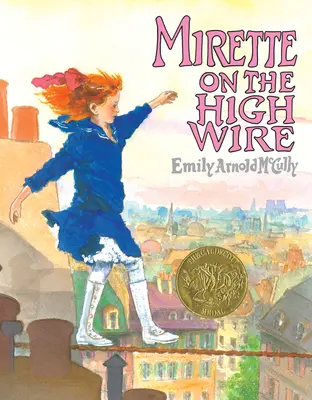 Mirette sur la corde raide - Mirette on the High Wire