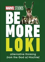 Marvel Studios Be More Loki - La pensée alternative du Dieu de l'espièglerie - Marvel Studios Be More Loki - Alternative Thinking From the God of Mischief