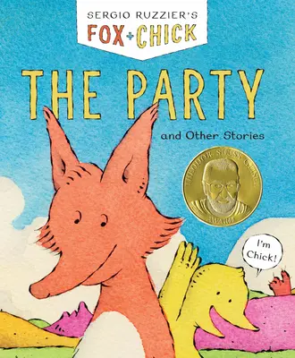 Fox & Chick : La fête : Et autres histoires - Fox & Chick: The Party: And Other Stories