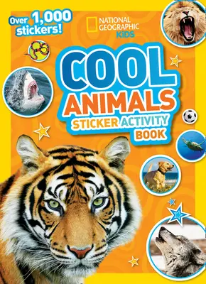 Livre d'activités d'autocollants sur les animaux les plus cool - plus de 1 000 autocollants ! - Cool Animals Sticker Activity Book - Over 1,000 Stickers!