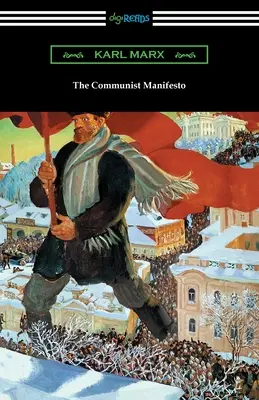 Le Manifeste communiste - The Communist Manifesto
