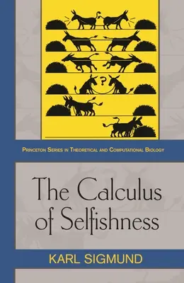 Le calcul de l'égoïsme - The Calculus of Selfishness