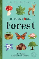 Le monde caché : La forêt - Hidden World: Forest