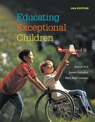 L'éducation des enfants exceptionnels - Educating Exceptional Children