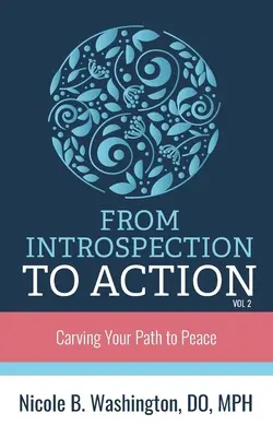 ﻿De l'introspection à l'action : Se frayer un chemin vers la paix - ﻿From Introspection to Action: Carving Your Path to Peace