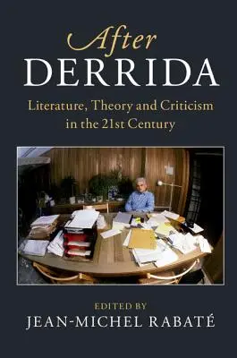 Après Derrida - After Derrida