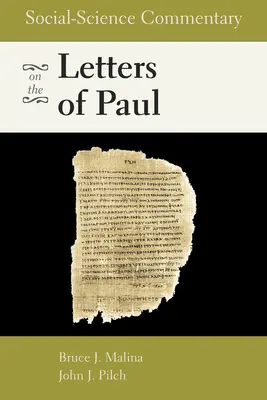 Commentaire de sciences sociales sur les lettres de Paul - Social-Science Commentary on the Letters of Paul