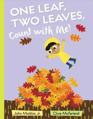 Une feuille, deux feuilles, comptez avec moi ! - One Leaf, Two Leaves, Count with Me!