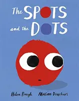 Spots et les points - Spots and the Dots