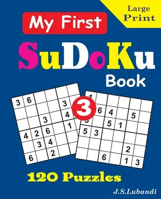 Mon premier livre SuDoKu. 3 - My First SuDoKu Book. 3