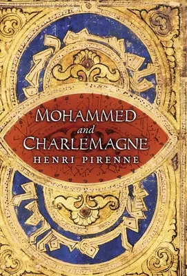 Mahomet et Charlemagne - Mohammed and Charlemagne