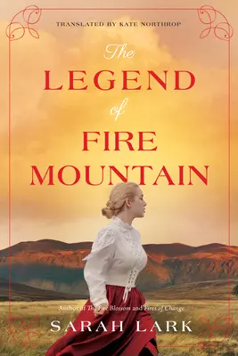 La légende de la montagne de feu - The Legend of Fire Mountain