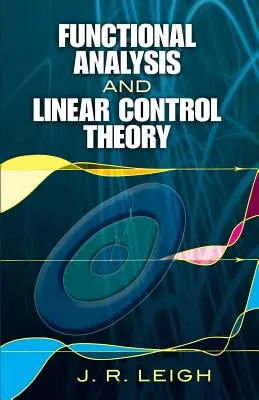 Analyse fonctionnelle et théorie du contrôle linéaire - Functional Analysis and Linear Control Theory