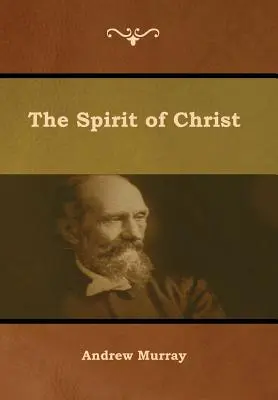 L'esprit du Christ - The Spirit of Christ