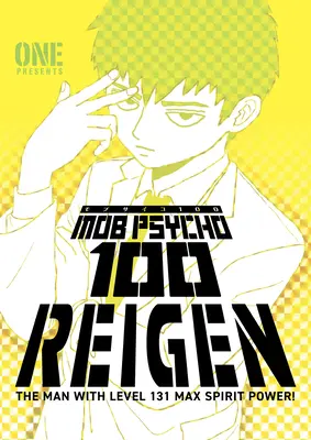 Mob Psycho 100 : Reigen - Mob Psycho 100: Reigen