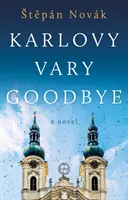 Adieu à Karlovy Vary - Karlovy Vary Goodbye