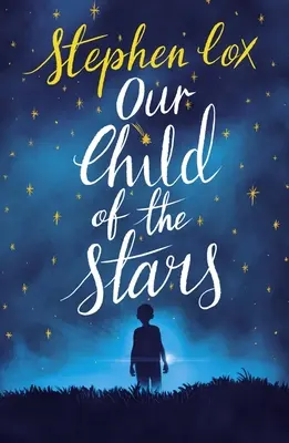 Notre enfant des étoiles - Our Child of the Stars