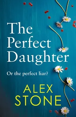 La fille parfaite - The Perfect Daughter