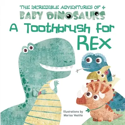 Une brosse à dents pour Rex - A Toothbrush for Rex