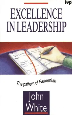 L'excellence dans le leadership : Le modèle de Néhémie - Excellence in Leadership: The Pattern of Nehemiah