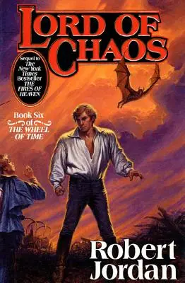 Le Seigneur du Chaos : Sixième livre de La Roue du Temps - Lord of Chaos: Book Six of 'The Wheel of Time'