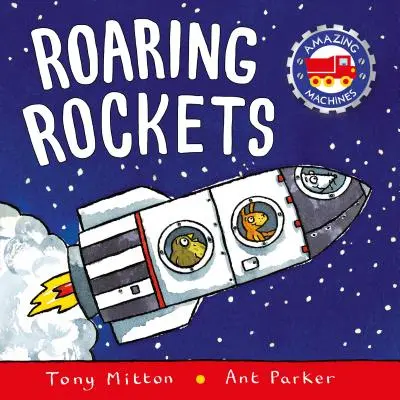 Fusées rugissantes - Roaring Rockets