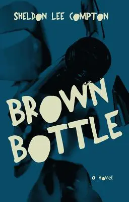 Bouteille brune - Brown Bottle