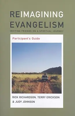 Guide du participant à la réimagination de l'évangélisation - Reimagining Evangelism Participant's Guide