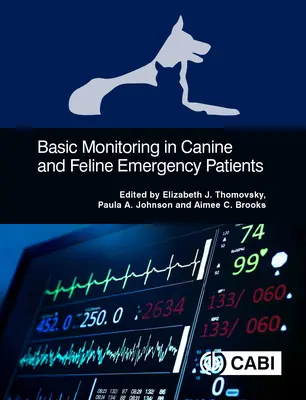 Surveillance de base chez les patients canins et félins en situation d'urgence - Basic Monitoring in Canine and Feline Emergent Patients